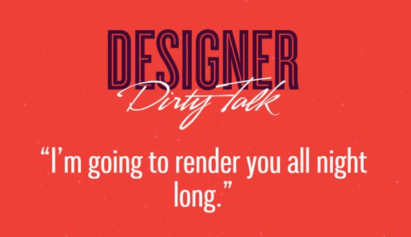 designers-talks-dirty